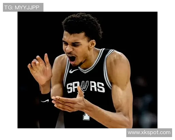 马刺主帅强调提升传球质量文班需更积极主动要球